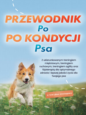 cover image of Przewodnik po kondycji psa